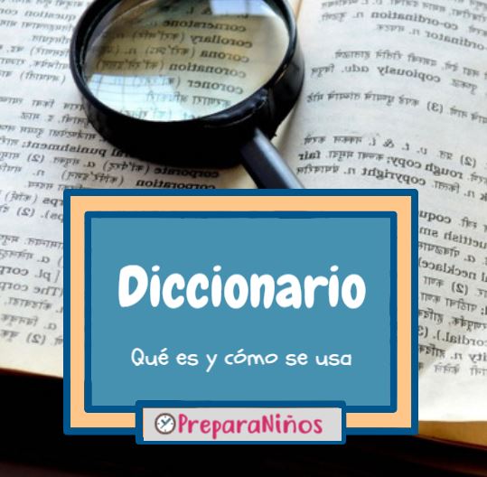 ¿Qué es un Diccionario?