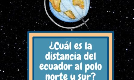 ¿Cuál es la distancia del ecuador al polo norte y sur?