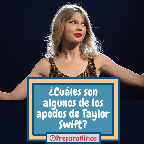 ¿Cuáles son algunos de los apodos de Taylor Swift?