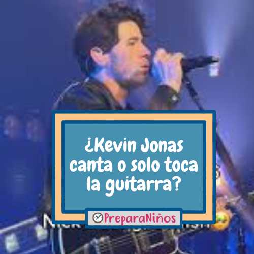¿Kevin Jonas canta o solo toca la guitarra?